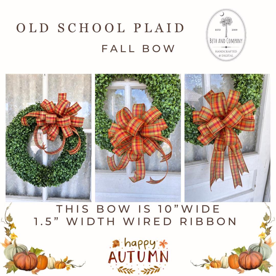 Fall Wreath Bow Autumn Decorations for Front Door Thanksgiving Decor Old School Plaid Bow 10 Inch Round Bow for Fall Orange Red Yellow Green